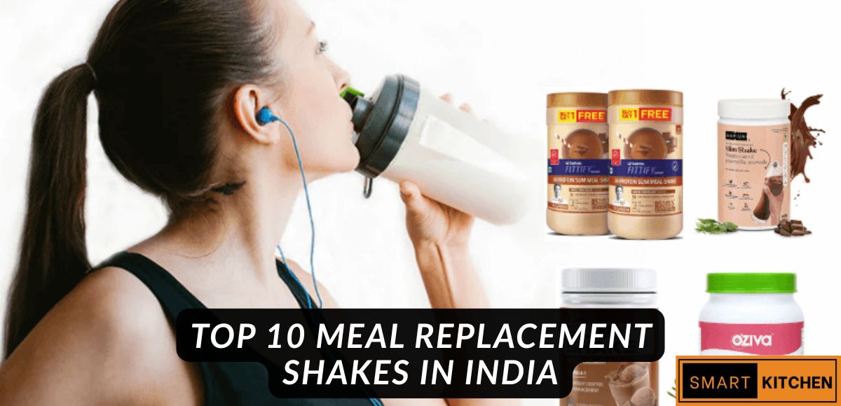 Top 10 Meal Replacement Shakes in India